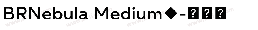 BRNebula Medium◆字体转换